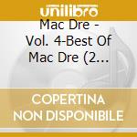 Mac Dre - Vol. 4-Best Of Mac Dre (2 Cd) cd