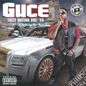 Guce - Thizz Nation 25 Guce cd musicale di Guce