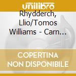 Rhydderch, Llio/Tomos Williams - Carn Ingli Hud Ar Ddyfed cd