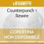 Counterpunch - Rewire cd