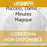 Puccino, Oxmo - Minutes Magique cd