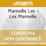 Marinellis Les - Les Marinellis cd