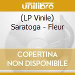 (LP Vinile) Saratoga - Fleur vinile