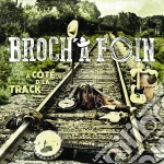 Broch A Foin - A Cote D'La Track cd