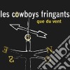 Cowboys Fringants - Que Du Vent cd