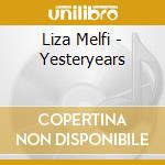 Liza Melfi - Yesteryears cd musicale di Liza Melfi