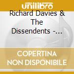 Richard Davies & The Dissendents - High Times & Misdemeanours cd