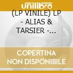(LP VINILE) LP - ALIAS & TARSIER - Brookland/Oaklyn