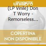 (LP Vinile) Don T Worry - Remorseless Swing (Green Vinyl) vinile