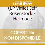 (LP Vinile) Jeff Rosenstock - Hellmode lp vinile