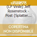 (LP Vinile) Jeff Rosenstock - Post (Splatter Vinyl) vinile