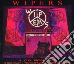 Wipers - Wipers Box Set (Is This Real? - Youth Of America - Over The Edge) (3 Cd)