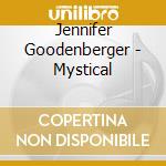 Jennifer Goodenberger - Mystical cd