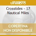 Crosstides - 17 Nautical Miles cd