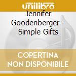 Jennifer Goodenberger - Simple Gifts cd