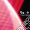 Brush - Love Sublime cd