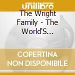 The Wright Family - The World'S Happiest Gremlin cd