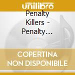Penalty Killers - Penalty Killers cd