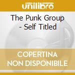 The Punk Group - Self Titled cd