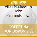 Allen Mathews & John Pennington - Brasileirinho cd musicale di Allen Mathews & John Pennington