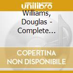 Williams, Douglas - Complete Recordings 1928-30 cd musicale di Williams, Douglas