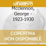 Mcclennon, George - 1923-1930 cd