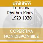Louisiana Rhythm Kings - 1929-1930 cd