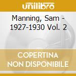 Manning, Sam - 1927-1930 Vol. 2 cd