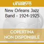 New Orleans Jazz Band - 1924-1925 cd musicale di New Orleans Jazz Band