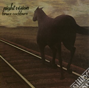 Bruce Cockburn - Night Vision cd musicale di Bruce Cockburn