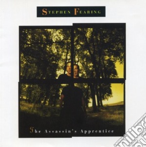 Stephen Fearing - Assassin'S Apprentice cd musicale di Stephen Fearing