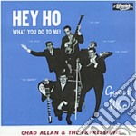 Guess Who (The) & Chad Allan - Hey Ho What You Do To Me
