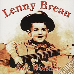 Lenny Breau - Boy Wonder cd musicale di Breau Lenny