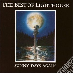 Lighthouse (The) - Sunny Days Again The Best cd musicale di Lighthouse The