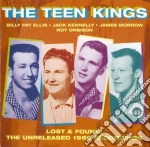 Teen Kings (The) - Lost & Found: The Unreleased 1956 Recordings cd