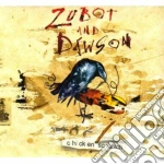 Zubot & Dawson - Cicken Scratch cd