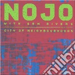 Nojo (feat.sam Rivers) - City Of Neighbourhoods