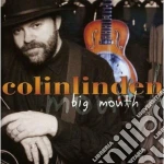 Colin Linden - Big Mouth cd