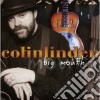 Colin Linden - Big Mouth cd