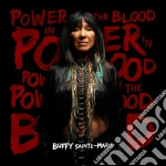 Buffy Sainte-Marie - Power In The Blood cd
