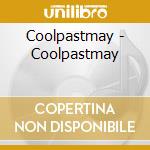 Coolpastmay - Coolpastmay cd