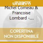 Michel Comeau & Francoise Lombard - Resonance Osteophonic Voices cd