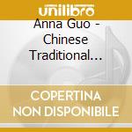 Anna Guo - Chinese Traditional Yang-Qin Music cd