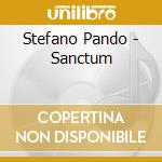 Stefano Pando - Sanctum cd