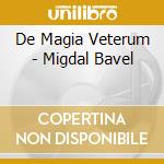 De Magia Veterum - Migdal Bavel cd
