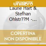Laurie Hart & Stefhan Ohlstr??M - Polska In Dalarna & Northern Sweden, Vol. 1 Of??Scandinavian Fiddle Tradition cd musicale di Laurie Hart & Stefhan Ohlstr??M