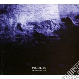Parhelion - Midnight Sun cd musicale di Parhelion