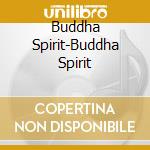 Buddha Spirit-Buddha Spirit cd