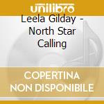 Leela Gilday - North Star Calling cd