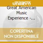 Great American Music Experience - Nights On Broadway cd